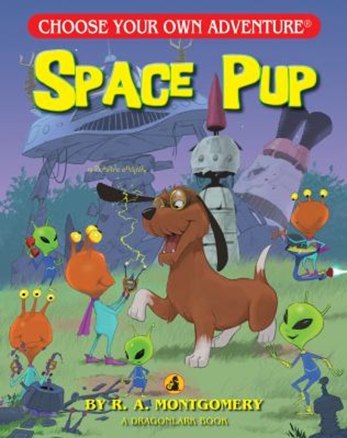 Space Pup Paperback R. A. MontgomeryFree US Delivery | ISBN:1937133435