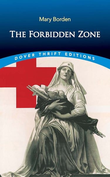 Forbidden Zone, Paperback by Borden, Mary, Like New Used, Free shipping in th...