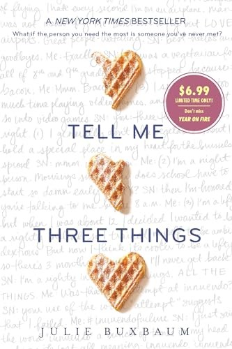 Tell Me Three Things, Buxbaum, Julie