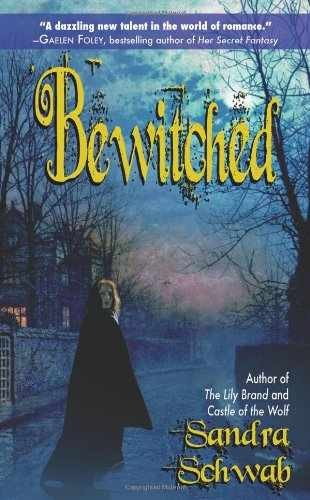 Bewitched - Paperback, by Schwab Sandra - Very Good