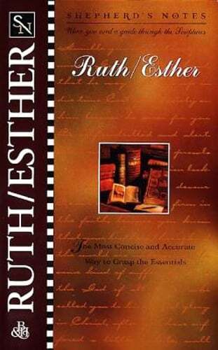 Shepherd's Notes: Ruth and Esther by Robert Lintzenich: Used