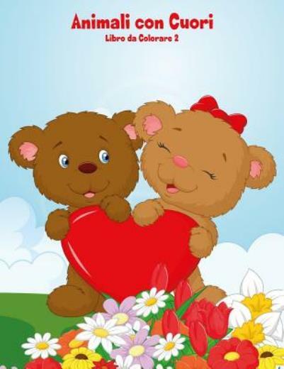 Animali Con Cuori Libro Da Colorare 2