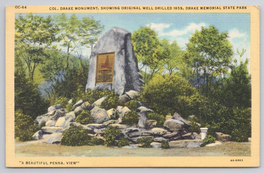 Col. Drake Monument Drake Memorial State Park PA 1859 First Oil Well Postcard