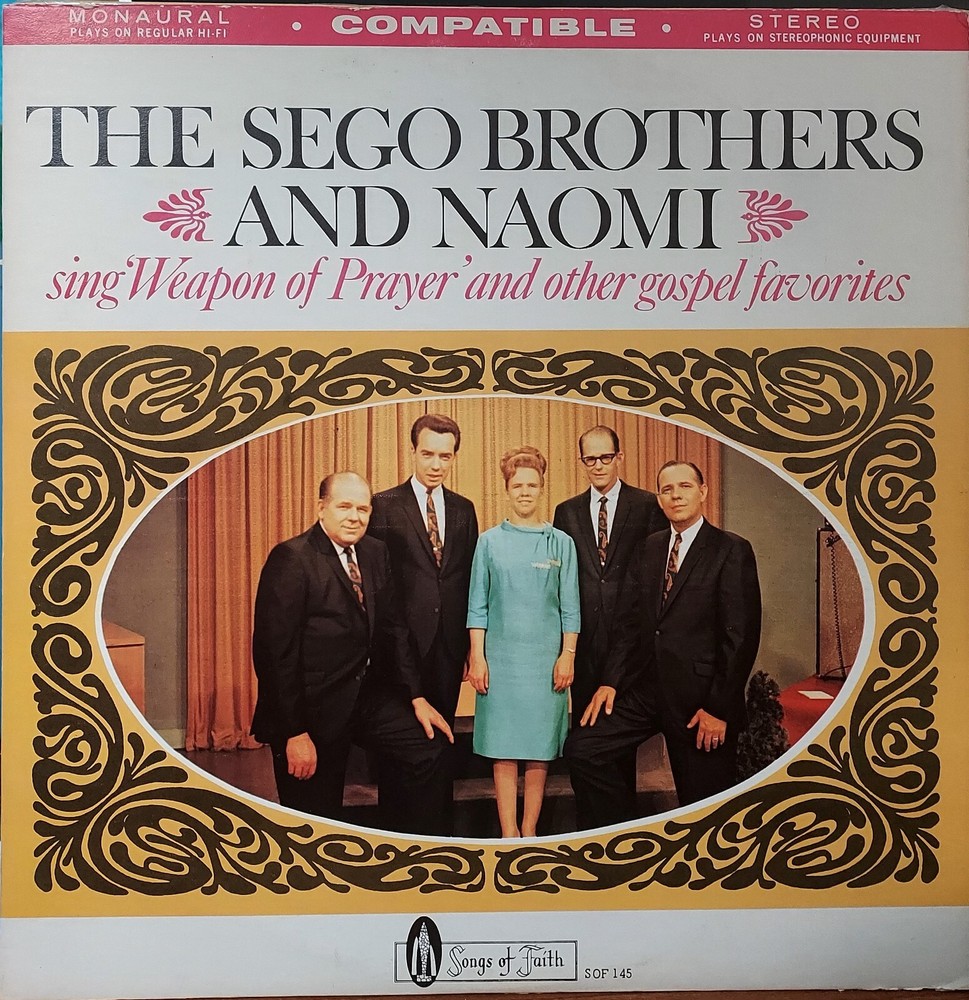Sego Brothers and Naomi Sing Weapons Of Prayer And Other Gospel Favorites LP