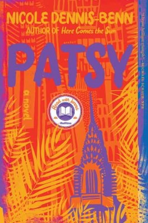 Patsy : A Novel Paperback Nicole Dennis-BennFree US Delivery | ISBN:1631497898