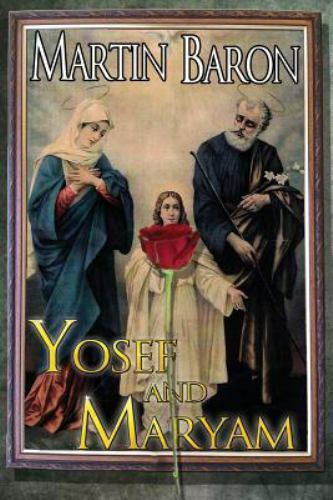 Yosef and Maryam by Baron, Mr Martin, Brand New, Free shipping in the US
