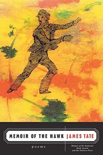 Memoir of the Hawk: Poems - Paperback, by Tate James - Very Good