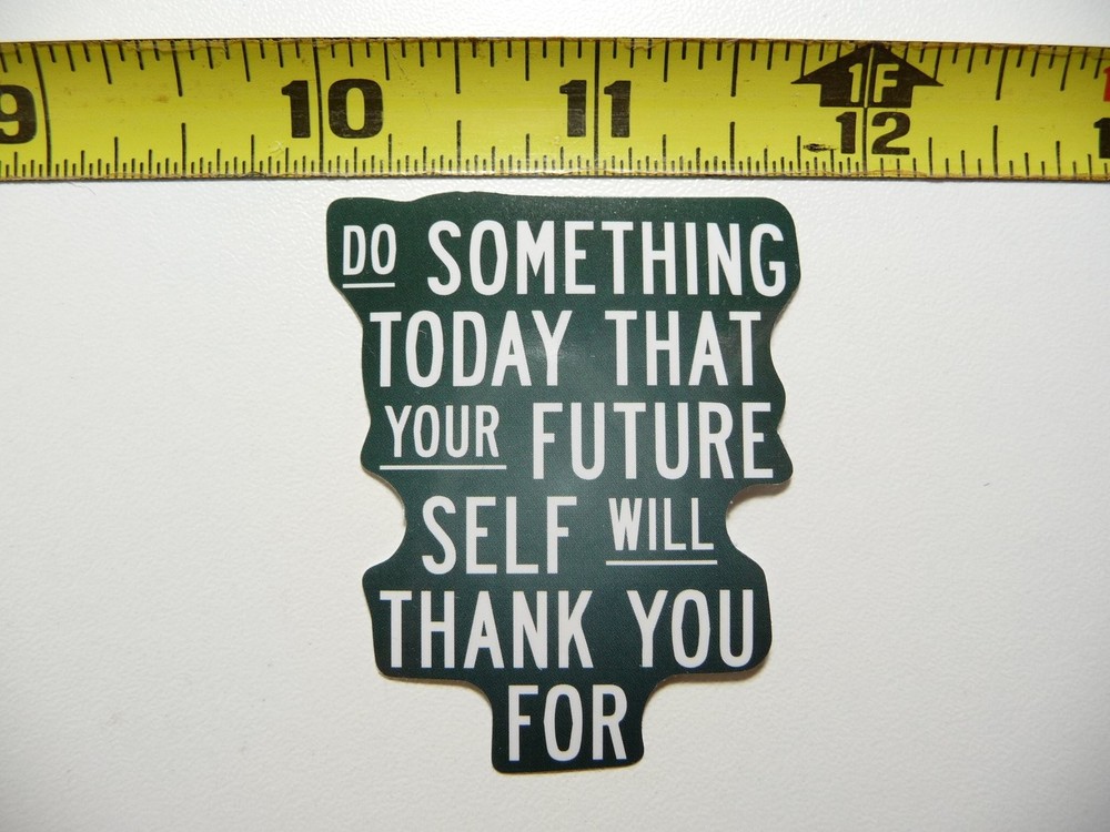 Future-Positive Motivational Decal Sticker for Self-Improvement