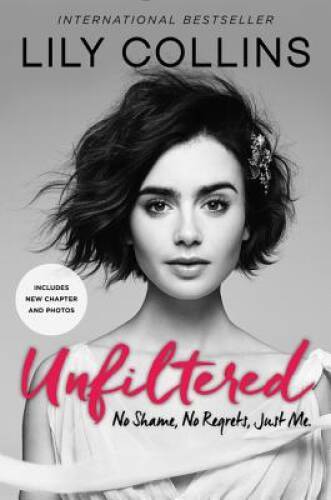 Unfiltered: No Shame, No Regrets, Just Me. - Paperback - VERY GOOD