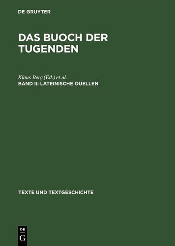 Klaus Berg Das buoch der tugenden, Band II, Lateinische Quellen (Hardback)Another great item from Rarewaves USA | Free delivery!