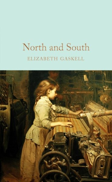 North and South, Hardcover by Gaskell, Elizabeth Cleghorn; White, Kathryn (AF...