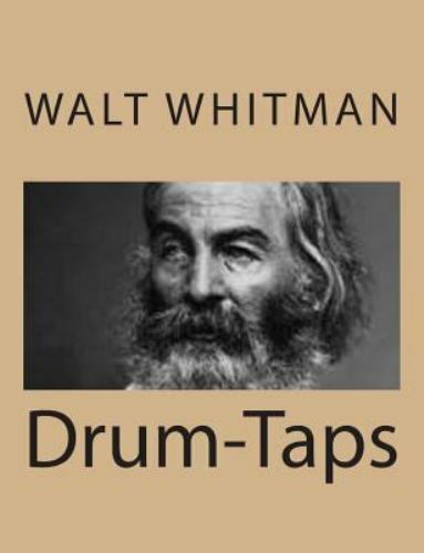 Drum-taps, Paperback by Whitman, Walt, Like New Used, Free shipping in the US