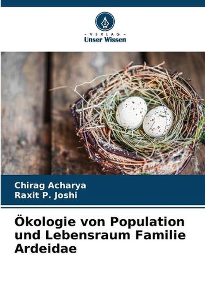 kologie von Population und Lebensraum Familie Ardeidae by Chirag Acharya (German