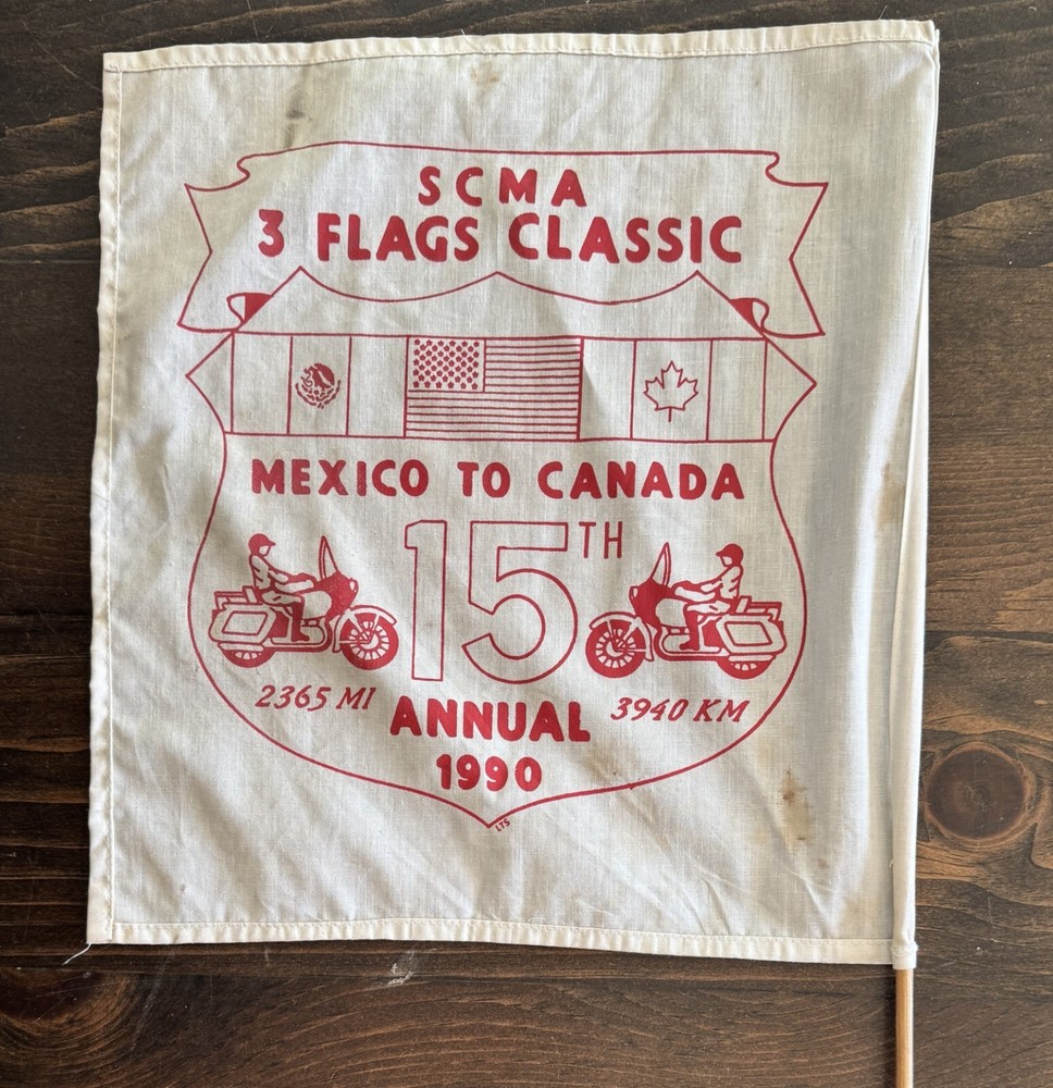 Vintage 1990 SCMA 3 Flags Classic Mexico to Canada Cloth Flag