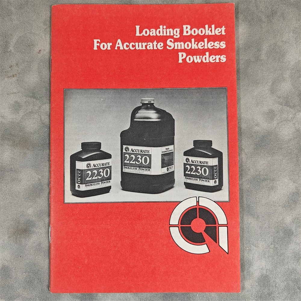 1985 Accurate Smokeless Powders Loading Booklet Second Ed Rifle/Handgun Data 24p
