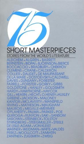 75 Short Masterpieces: Stories from ..., Goodman, Roger