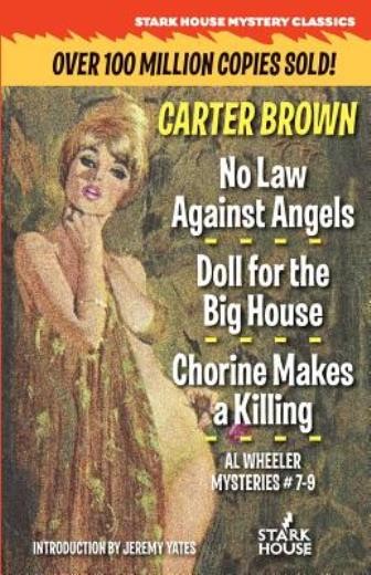 No Law Against Angels / Doll For The Big House / Chorine Mak...