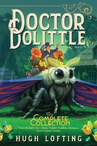 Hugh Lofting Doctor Dolittle the Complete Collection, Vol. 3 (Paperback)Another great item from Rarewaves USA | Free delivery!