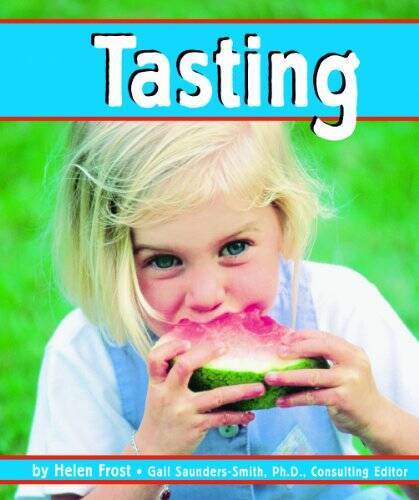 Tasting (The Senses) - Library Binding By Frost, Helen - GOOD