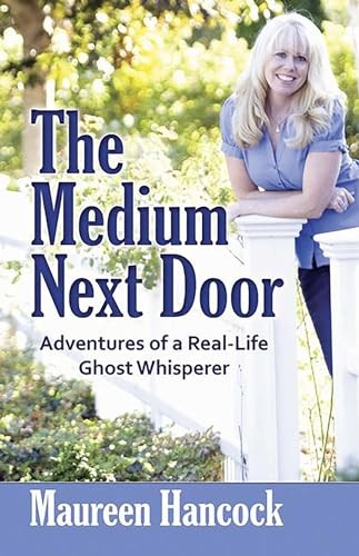 The Medium Next Door: Adventures of..., Hancock MA, Mau