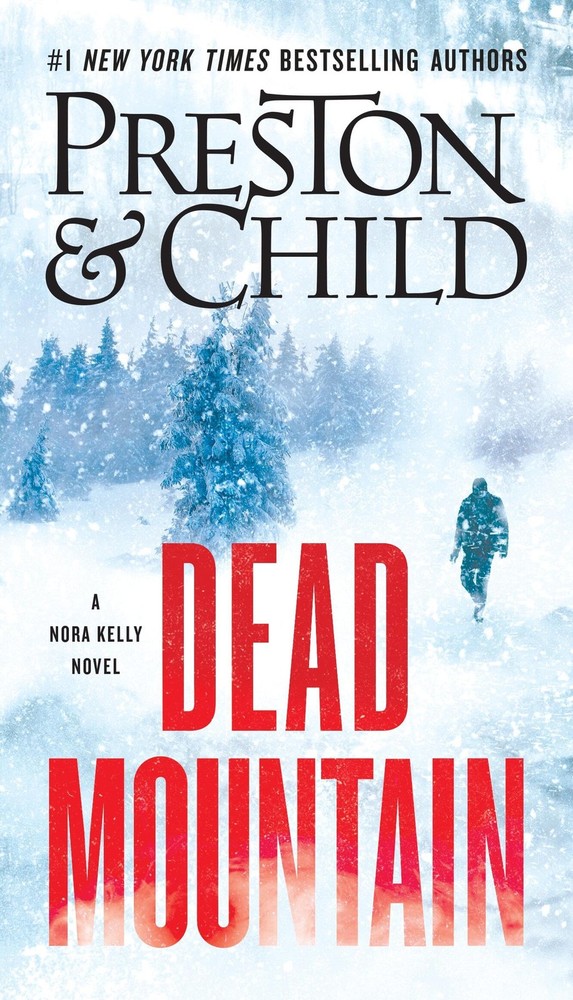 Dead Mountain (Nora Kelly) by Preston