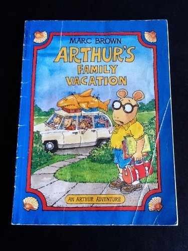 Arthur's Family Vacation - Paperback, by Marc Brown - Acceptable r
