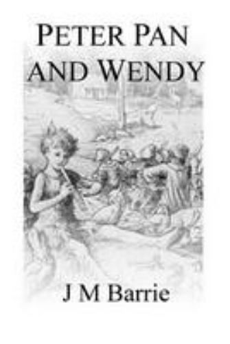 Peter Pan and Wendy, Paperback by Barrie, J. M., Like New Used, Free shipping...