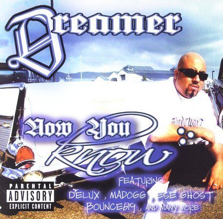 Now You Know [PA] by Dreamer (CD, Nov-2005, EMI Music Distribution)