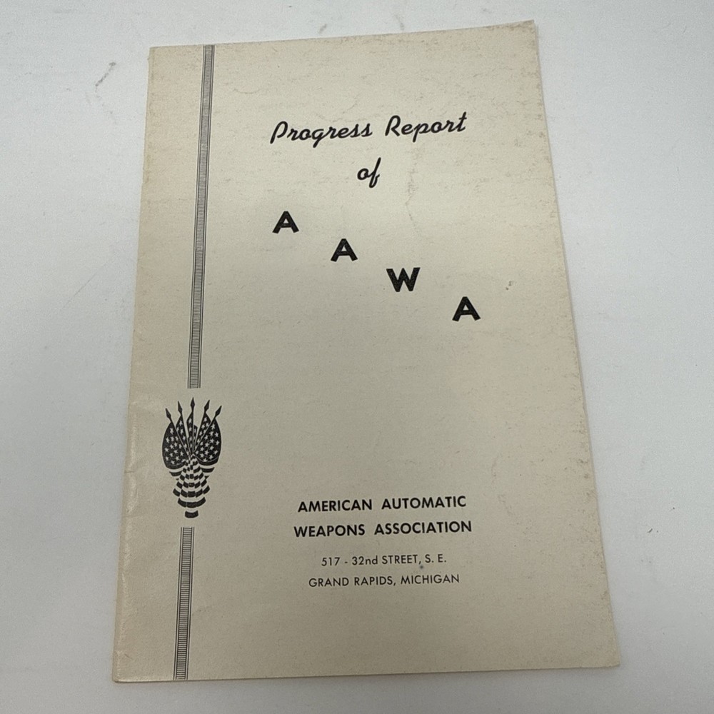 Vintage 1950s Progress Report of the American Automatic Weapons Association AAWA