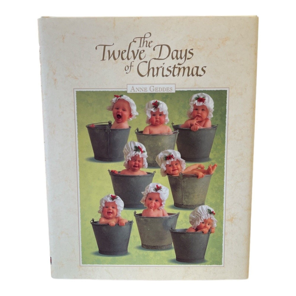 The Twelve Days of Christmas hardcover Anne Geddes