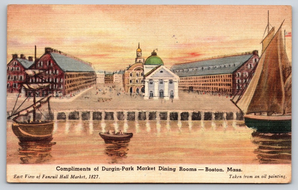 Boston Massachusetts~Durgin-Park~Faneuil Hall Market~Sailing Ship~Linen Postcard