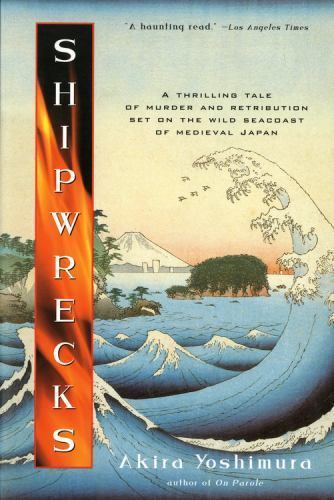 Shipwrecks, Paperback by Yoshimura, Akira, Used Good Condition, Free shipping...