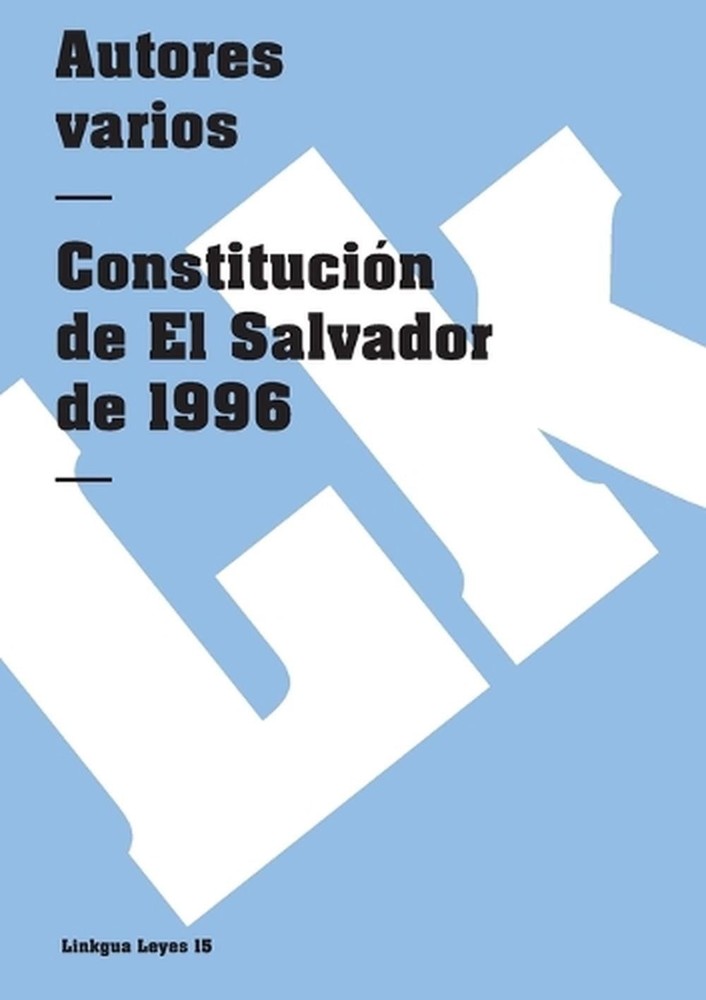 Constitucin de El Salvador de 1996 by Autores Varios (Spanish) Paperback Book