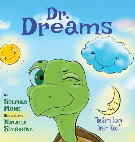 Stephen Monk Dr. Dreams (Hardback)