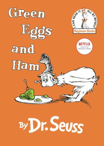 Green Eggs and Ham by Dr Seuss: New