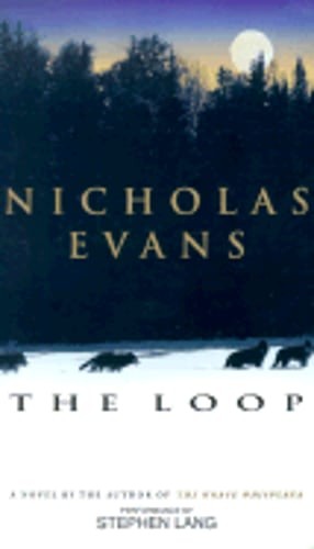 The Loop by Nicholas Evans: Used Audiobook