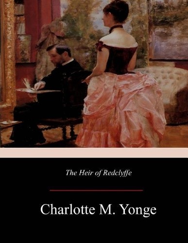 Charlotte M Yonge The Heir of Redclyffe (Paperback)Another great item from Rarewaves USA | Free delivery!