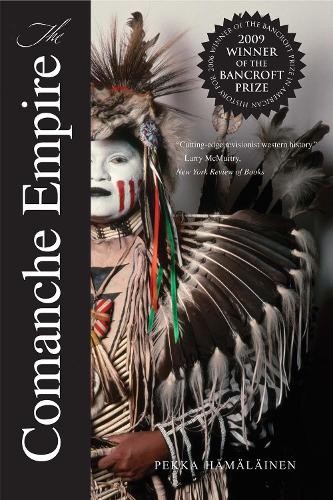 Pekka Hamalainen The Comanche Empire (Paperback) Lamar Series in Western HistoryAnother great item from Rarewaves USA | Free delivery!