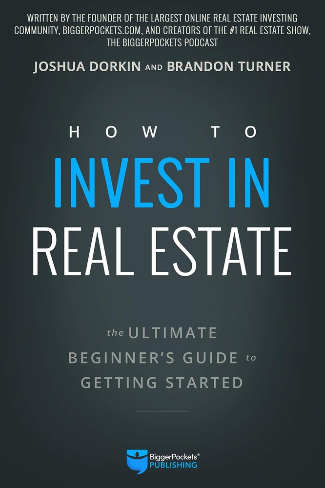 How to Invest in Real Estate: The Ultimate Beginner's Guide to Getting Started