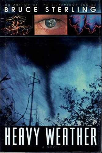 Heavy Weather - Hardcover, by Bruce Sterling - Very Good b