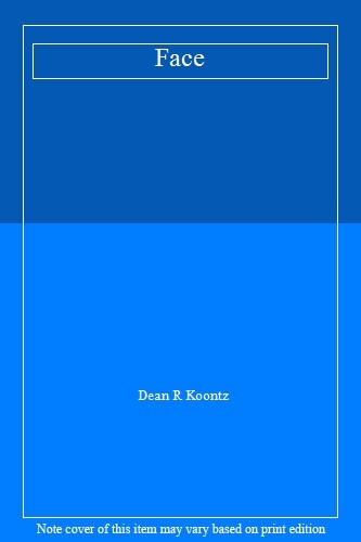 Face By Dean R Koontz