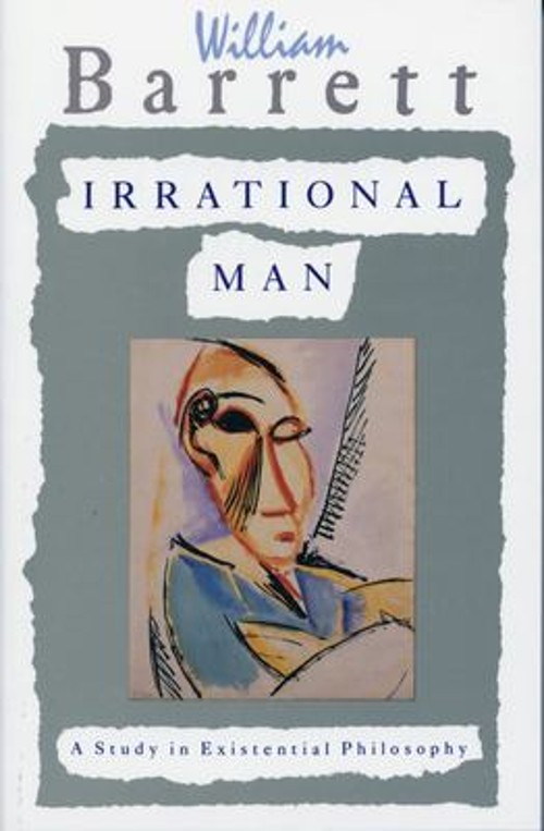 Irrational Man : A Study in Existential Philosophy Paperback WillFree US Delivery | ISBN:0385031386