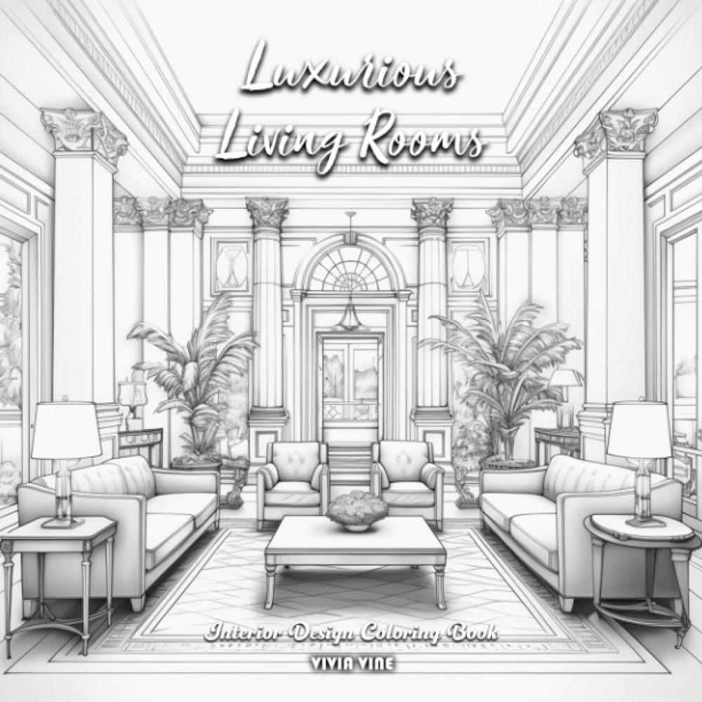 Luxurious Living Rooms: Interior Design Coloring Book