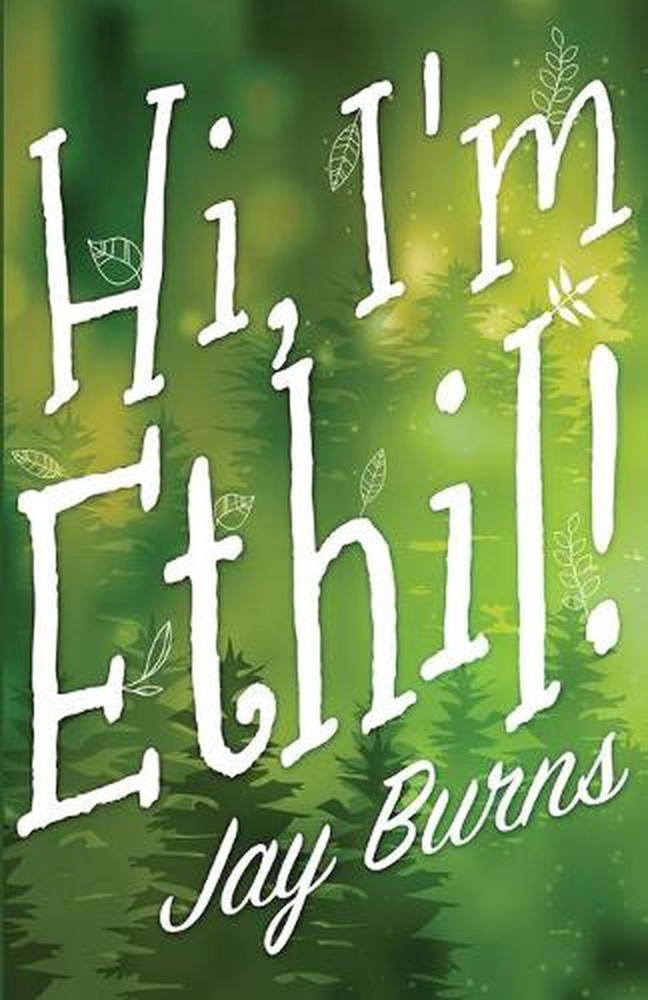 Hi, I'm Ethil! by Jay Burns (English) Paperback Book