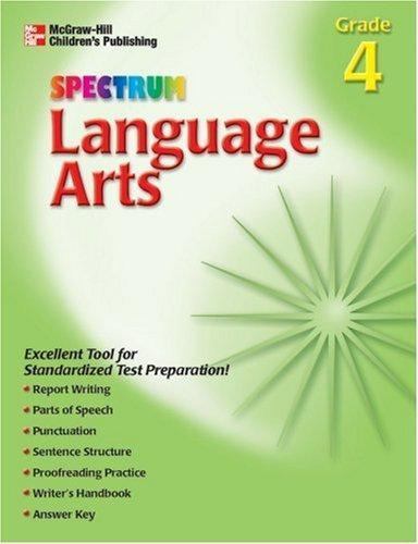 Spectrum Language Arts, Grade 4 by Wagner, Betty Jane, Good Book
