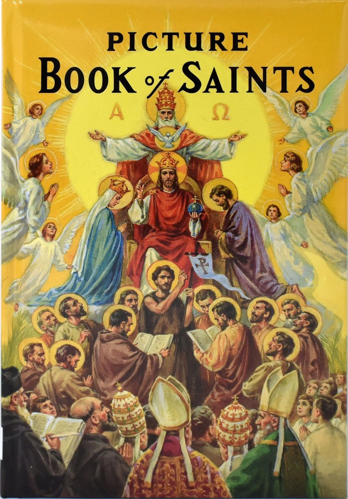Picture Book of Saints: Illustrated Lives the Saints for Young and Old