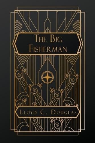 Lloyd C Douglas The Big Fisherman (Paperback)Another great item from Rarewaves USA | Free delivery!
