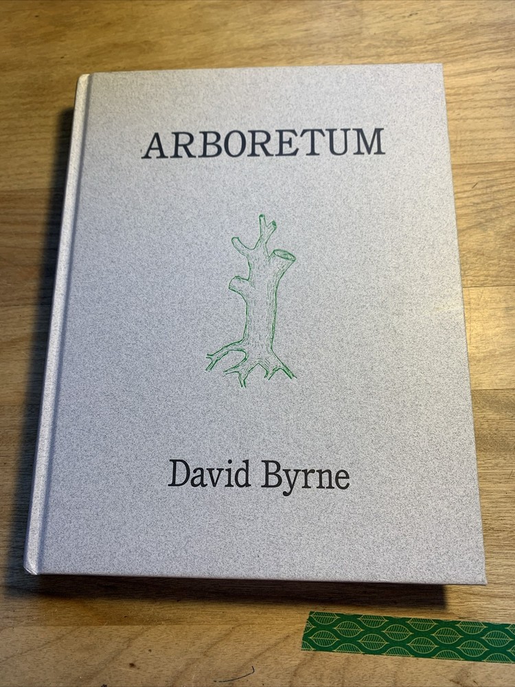 Arboretum by David Byrne 2019 Canongate Hardcover