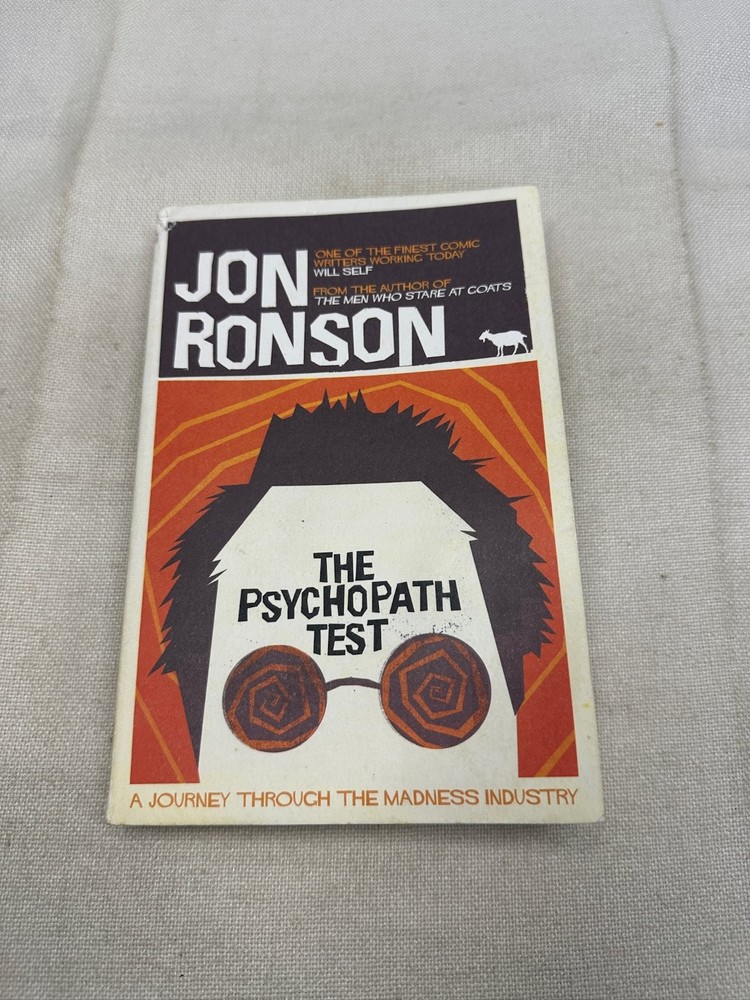 The Psychopath Test Jon Ronson 2011 Non-Fiction Psychology Picador