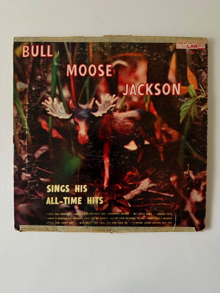 Bull Moose Jackson Sings His All Time Hits LP Audio Lab AL-1524 G+ Cleaned